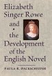 Elizabeth Singer Rowe and the... - Bild 1