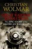 The Great Railway Revolution