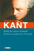Kritik der reinen Vernunft / Kritik der praktischen Vernunft Kritik der reinen Vernunft / Kritik der praktischen Vernunft