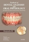 Textbook of Dental Anatomy and Oral Physiology Textbook of Dental Anatomy and Oral Physiology