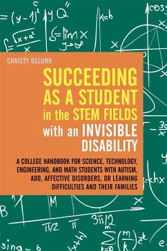 Succeeding as a Student in the Stem Fields with an Invisible Disability - Oslund, Christy