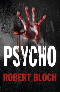 Psycho - Bloch, Robert