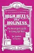 High Heels and Holiness - Bild 1