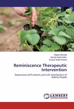 Reminiscence Therapeutic Intervention - Mostafa, Naglaa;Abdel-Halim, Zeinab;Abdel-Wahab, Enayat