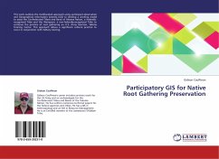 Participatory GIS for Native Root Gathering Preservation