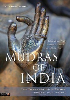 Mudras of India - Carroll, Cain; Carroll, Revital