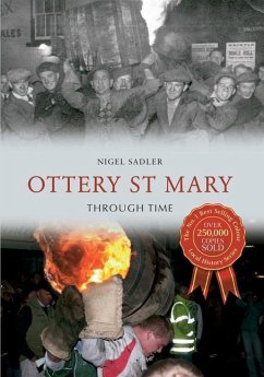 Ottery St Mary Through Time - Sadler, Nigel