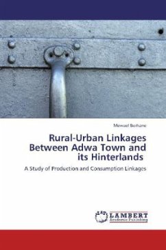 Rural-Urban Linkages Between Adwa Town and its Hinterlands - Berhane, Mewael