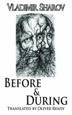 Before and During Vladimir Sharov Author