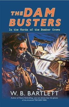 The Dam Busters - Bartlett, W B