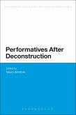 Performatives After Deconstruction Performatives After Deconstruction