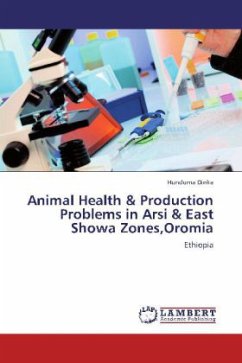 Animal Health & Production Problems in Arsi & East Showa Zones,Oromia