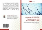 La SOciété NAtionale de FInancement en Côte d'Ivoire de 1963 à 1980