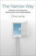 The Narrow Way: A Memoir of Coming Out,... - Bild 1