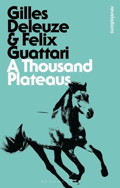 A Thousand Plateaus - Deleuze, Gilles;Guattari, Felix