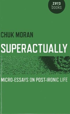 Superactually - Moran, Chuk