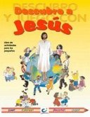 Descubro a Jesús : libro de actividades para los pequeños