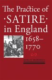 The Practice of Satire in England, 1658-1770