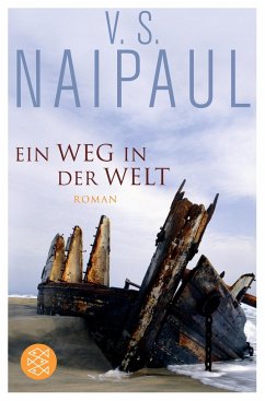Ein Weg in der Welt - Naipaul, Vidiadhar S.