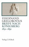 Briefe nach Königsberg 1852-1891