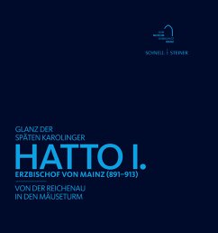Cover Glanz der späten Karolinger - Hatto I.