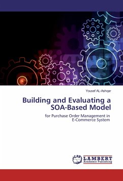 Building and Evaluating a SOA-Based Model