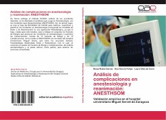 Análisis de complicaciones en anestesiología y reanimación: ANESTHSOM - Rubio García, Borja;García Felipe, Ana;Díaz de Cerio, Leyre