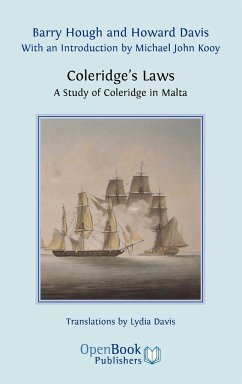 Coleridge's Laws. a Study of Coleridge in Malta. - Hough, Barry; Davis, Howard