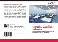 La gestión de la calidad del proceso de formación profesional - Horta Peréz, Kaliet;Rivero, Elida María