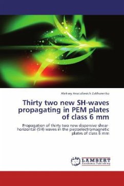 Thirty two new SH-waves propagating in PEM plates of class 6 mm