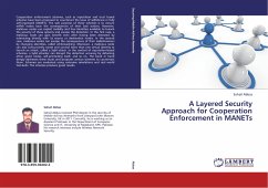 A Layered Security Approach for Cooperation Enforcement in MANETs