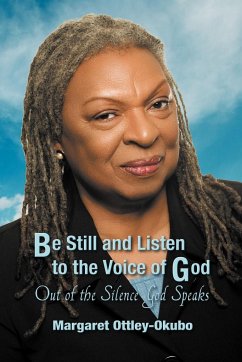 Be Still and Listen to the Voice of God - Ottley-Okubo, Margaret