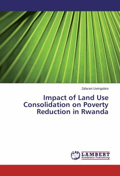 Impact of Land Use Consolidation on Poverty Reduction in Rwanda - Uwingabire, Zafarani