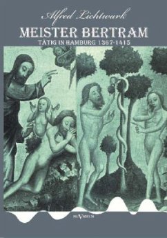 Cover Meister Bertram. Tätig in Hamburg 1367-1415