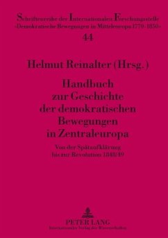 Handbuch zur Geschichte der demokratischen Bewegungen in Zentraleuropa