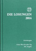 Die Losungen 2014. Gottes Wort für jeden Tag, 284. Ausgabe - Schreibausgabe.