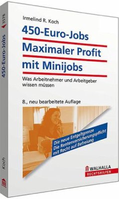 450-Euro-Jobs: Maximaler Profit mit Minijobs - Koch, Irmelind R.