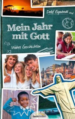 Mein Jahr mit Gott Mein Jahr mit Gott