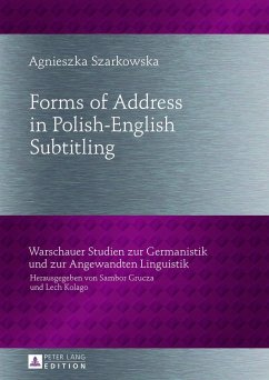 Forms of Address in Polish-English Subtitling - Szarkowska, Agnieszka