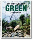 100 Contemporary Green Buildings / 100 Zeitgenössische Grüne Bauten / 100 Batiments Verts Contemporains, 2 Vols.