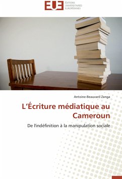 L'Écriture médiatique au Cameroun - Zanga, Antoine-Beauvard