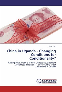 China in Uganda - Changing Conditions for Conditionality?