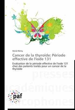 Cover Cancer de la thyroïde: Période effective de l'iode 131