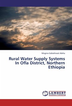 Rural Water Supply Systems In Ofla District, Northern Ethiopia