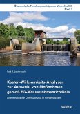 Kosten-Wirksamkeits-Analysen zur Auswahl von Maßnahmen gemäß EG-Wasserrahmenrichtlinie. Eine empirische Untersuchung in Niedersachsen