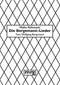 Die Bergemann-Lieder - Rühmann, Malte Die Bergemann-Lieder - Rühmann, Malte
