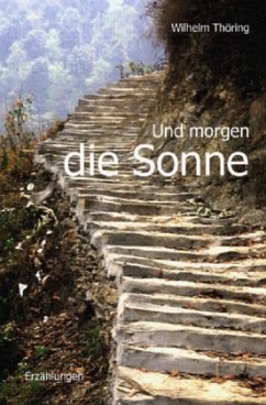 Und morgen die Sonne Erzählungen Cover Und morgen die Sonne Erzählungen
