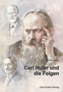 Carl Huter und die Folgen - Aerni, Fritz