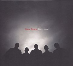 Destined - New Bone