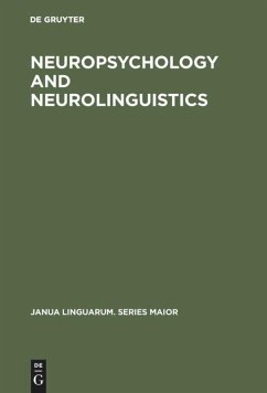 Neuropsychology and Neurolinguistics